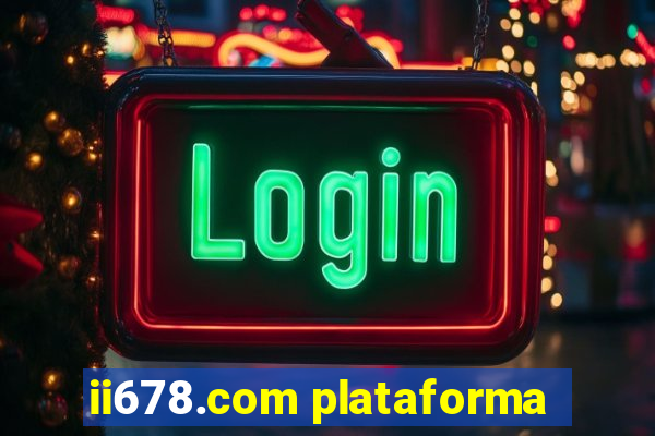 ii678.com plataforma